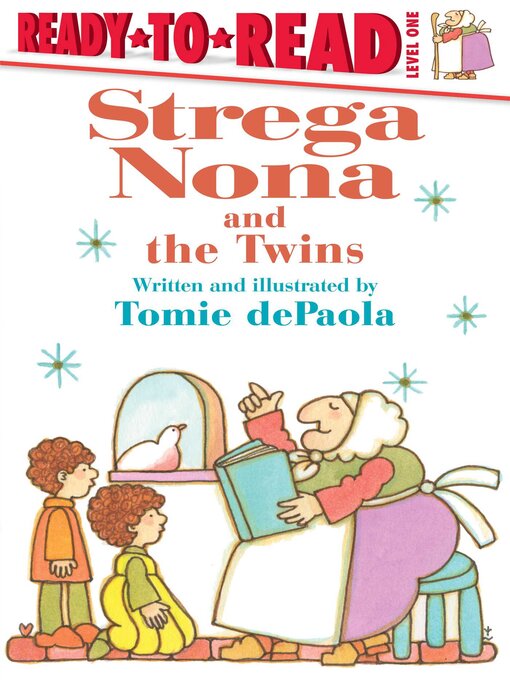 Title details for Strega Nona and the Twins by Tomie dePaola - Wait list